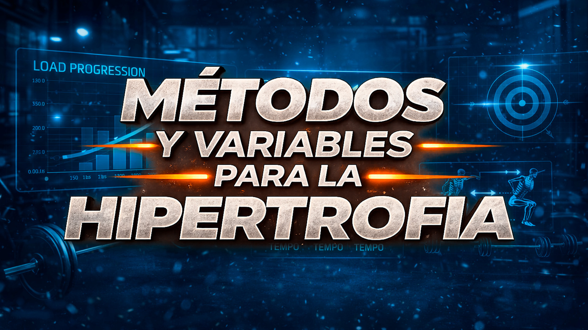 Métodos y Variables para la Hipertrofia