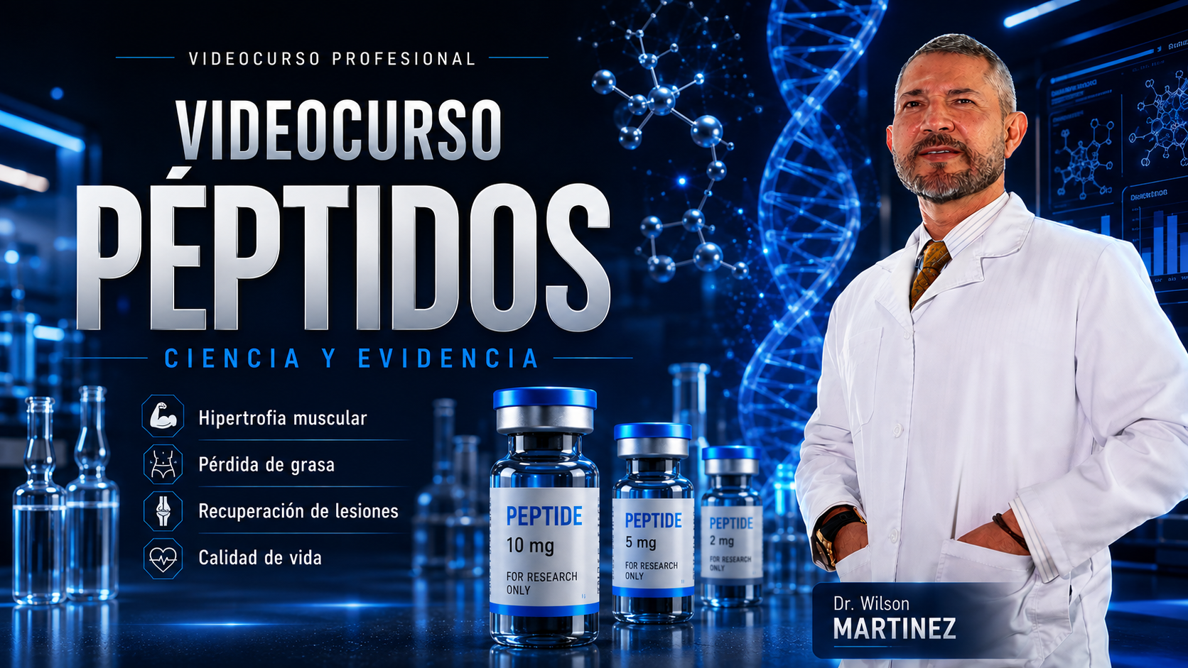 Videocurso Profesional: Péptidos – Ciencia y Evidencia